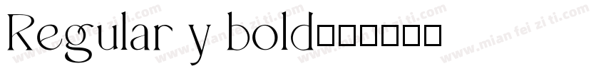 Regular y bold字体转换